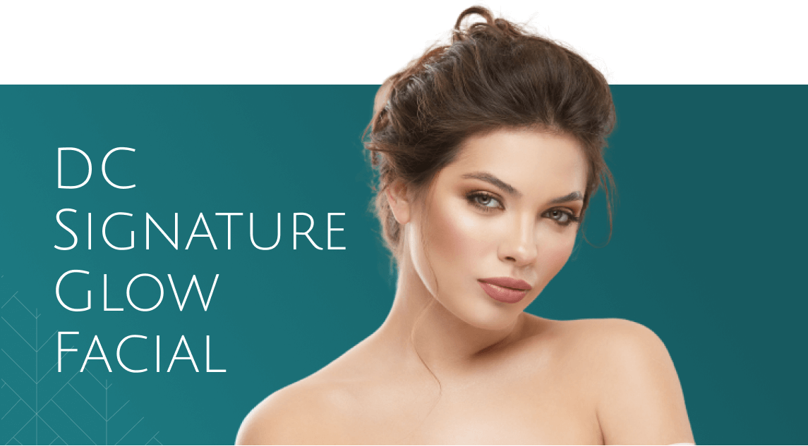 dc signature glow facial